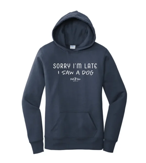Sorry I'm Late, I Saw a Dog Women's Hoodie - Image 2