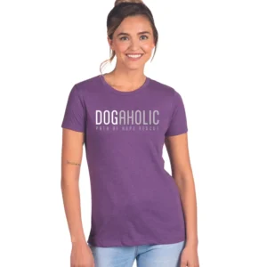 "Dogaholic" Women's T-Shirt path of hope rescue